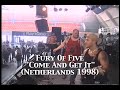 Fury Of Five "Come And Get it" (Dynamo 98)
