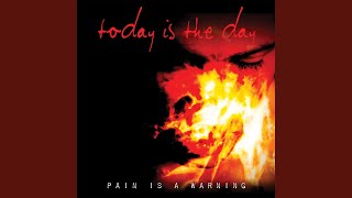 Watch Today Is The Day Pain Is A Warning video