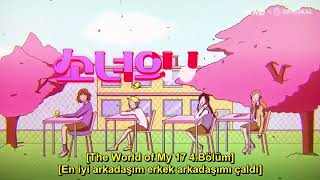 The World Of My 17 Türkçe Altyazılı4.Bölüm Izle