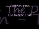The Deeper I Fall Video