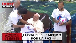 Ronaldinho, Dani Alves y Maxi Rodríguez lanzan el partido por la paz junto al Papa