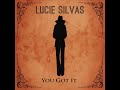 Lucie Silvas - You Got It