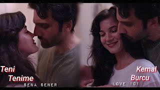 Kemal & Burcu | Sena Şener - Teni Tenime