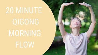 20 Minute Morning Qigong Routine Qigong For Beginners 20 Minute Morning Qigong Routine Qigong For Beginners