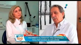 Entrevista RedeTv Vitamina D é esperança contra esclerose múltipla