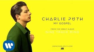 Watch Charlie Puth My Gospel video