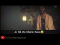 Thukra Ke Mera Pyar Mera Intekam Dekhegi 💔 30sec Heart Break WhatsApp Status Video KD Creation