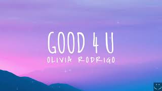 Olivia Rodrigo - good 4 u (Lyrics) 1 Hour