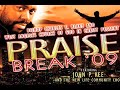 Praise Break '09 John P Kee