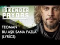 İskender Paydaş feat. Teoman - Bu Aşk Fazla Sana (Lyrics I Şarkı Sözleri)