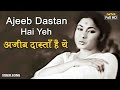 अजीब दास्ताँ है ये Ajeeb Dastan Hai Yeh | HD वीडियो सांग| Lata Mangeshkar | Dil Apna Aur Preet Parai