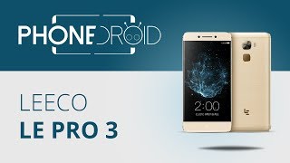 LeEco Le Pro 3 Prix