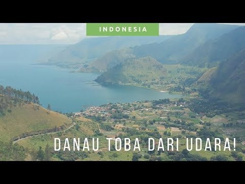Video Drone Danau Toba Dari Beberapa Sisi Cakep Banget!