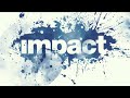 Impact