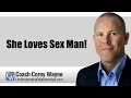 She Loves Sex Man!