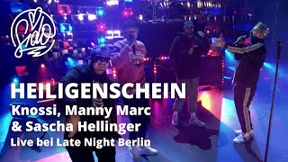 Sido, Knossi, Manny Marc & Sascha Hellinger - Heiligenschein