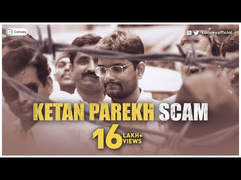 the ketan parekh scam the crash the ketan parekh scam the crash