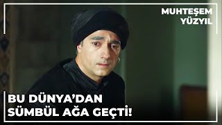 Sümbül Ağa'nın Anıları - Muhteşem Yüzyıl 139.Bölüm Sümbül Ağa'nın Anıları - Muhteşem Yüzyıl 139.Bölüm