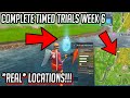 "Complete Time Trials" *UPDATED* REAL LOCATIONS! FAST & EASY! - Fortnite: Battle Royale!