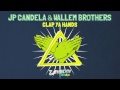 JP Candela & Wallem Brothers - Clap Ya Hands (Orig