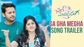 Ga Gha Megha Song Trailer | Chal Mohan Ranga Movie Songs | Nithiin | Megha Akash | Thaman S Ga Gha Megha Song Trailer | Chal Mohan Ranga Movie Songs | Nithiin | Megha Akash | Thaman S