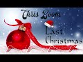 Chris Boom - Last Christmas (Filthy Animal 150 Mix )