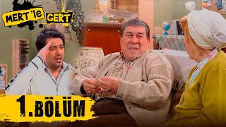 Mert Ile Gert 1.Bölüm