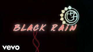 Blink-182 - Black Rain (Lyric Video)