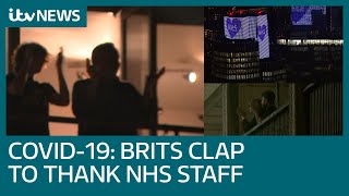 Brits Clap To Thank Nhs Workers For Help During Coronavirus Outbreak Itv News