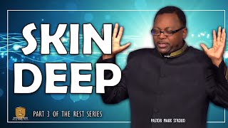 Skin Deep