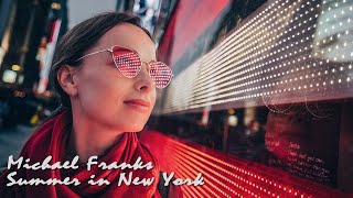 Watch Michael Franks Summer In New York video