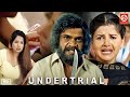 Undertrial | Bollywood Superhit Full Movie | Rajpal Yadav, Monica Castelino, Kader Khan | Hindi Film