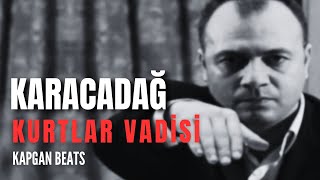 Kurtlar Vadisi - Karacadağ & Karabatak Remix | Kapgan Beats