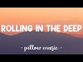 Rolling In The Deep - Adele (Lyrics) 🎵