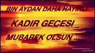 Kadir Gecesi Kısa Video