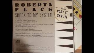 Watch Roberta Flack Shock To My System video