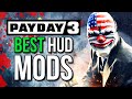 Essential Payday 3 HUD Mods You Need Right Now!