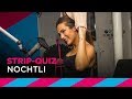 Strippen met Nochtli: fout antwoord = uitkleden | SLAM!