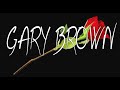 Gary Brown - Let's Dance