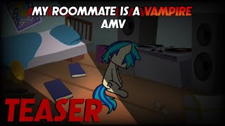 My Roommate Is A Vampire Amv Teaser