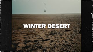 Winter Desert | Shot on Lumix Gx80