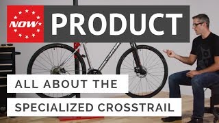 All About the Specialized Crosstrail