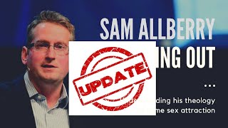 UPDATE Sam Allberry & Living Out
