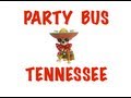 Party Bus Rental in Tennessee - Memphis, Nashville, Knoxville, Chattanooga, Clarksville