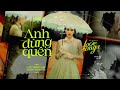 Anh Đừng Quên | Hồ Ngọc Hà x Vicky Nhung | Love Songs Studio Session