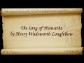 Part 1 - The Song of Hiawatha by Henry Wadsworth Longfellow (Chs 1-11)
