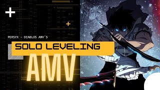 Solo Leveling - Persyx - Diablo Amv´s