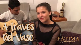 A Través Del Vaso 🥃 🎙 Grupo Arranke Fatima Campo Teamfatimacampo A Través Del Vaso 🥃 🎙 Grupo Arranke Fatima Campo Teamfatimacampo