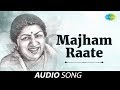 Majham Raate | Audio Song | માઝમ રાતે | Lata Mangeshkar | Gujarati Song