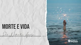 ✝️ Olha o que Ele fez comigo - Morte e vida | Natália Araújo- Comunidade Nova Montreal #cultoonline